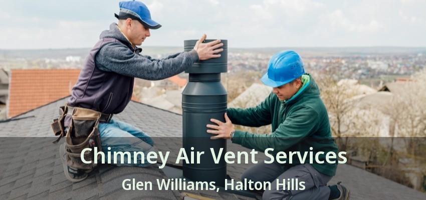 Chimney Air Vent Services Glen Williams, Halton Hills - ON