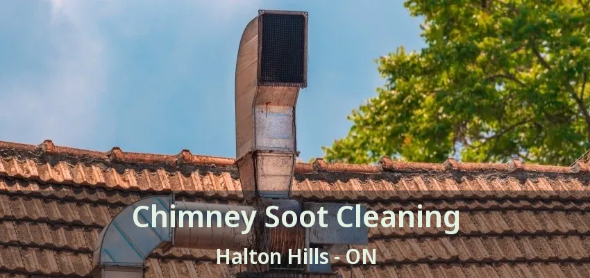 Chimney Soot Cleaning Halton Hills - ON