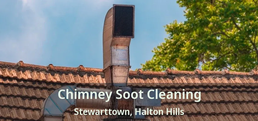 Chimney Soot Cleaning Stewarttown, Halton Hills - ON