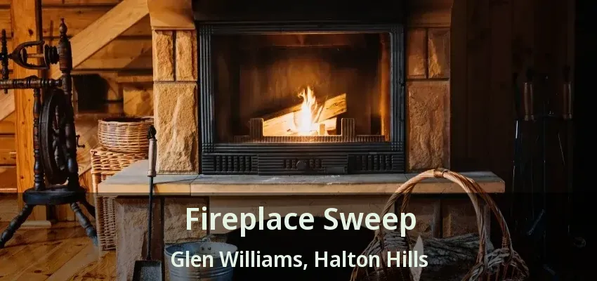 Fireplace Sweep Glen Williams, Halton Hills - ON