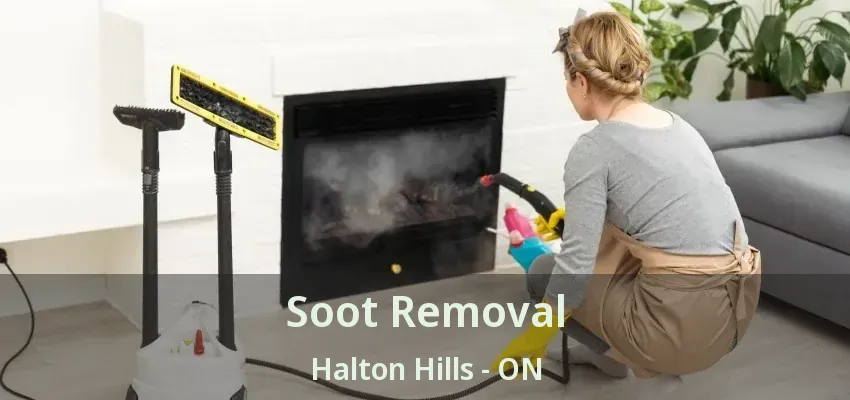 Soot Removal Halton Hills - ON